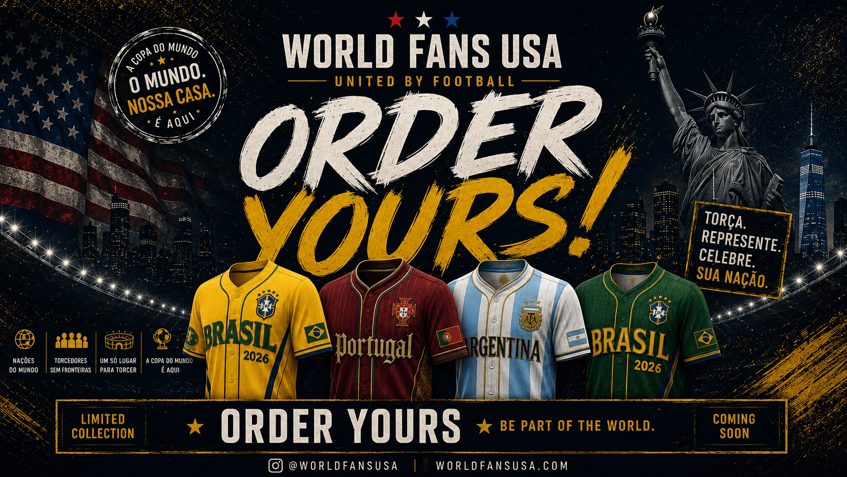 World Fans United — Order Yours · Brasil, Portugal, Argentina jerseys